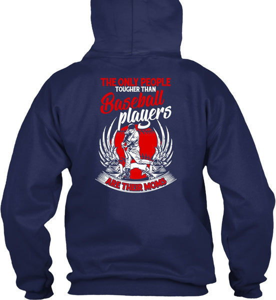 Baseball Players Are Their Moms T Shirt, Being A Baseball Mom T Shirt