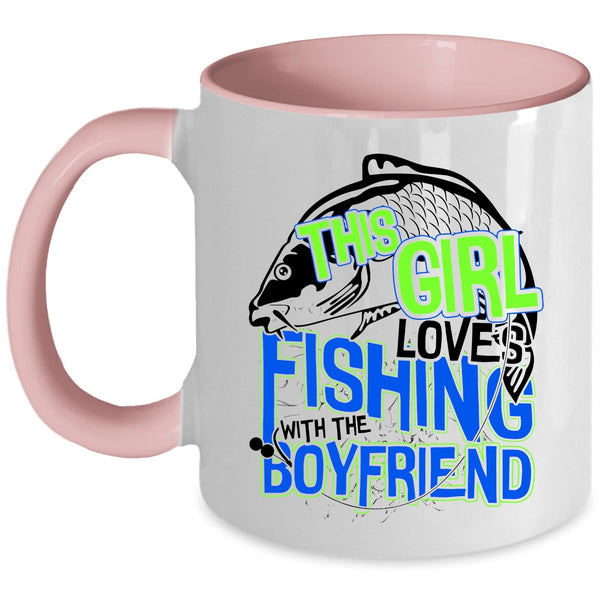 Cute Couple Coffee Mug, This Girl Loves Fishing With The Boyfriend Accent Mug