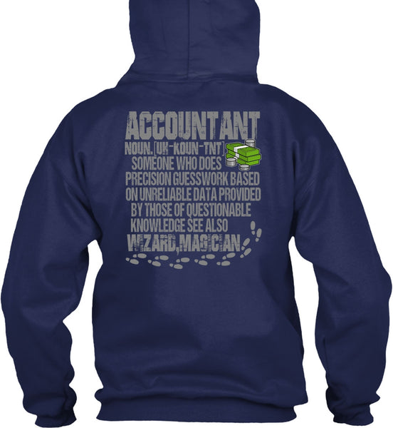 Who Does Precision Guesswork T Shirt, Being An Accountant T Shirt