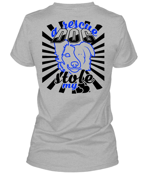 A Rescue Dog Stole My Heart T Shirt, Favorite T Shirt