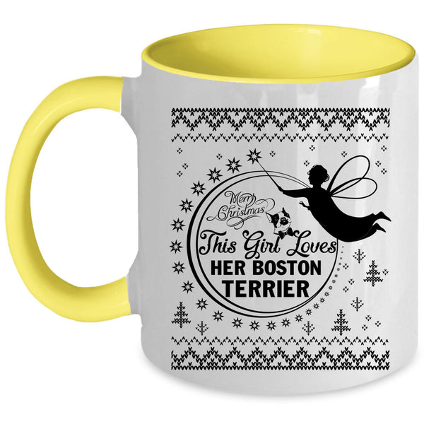 Cute Girls Coffee Mug, This Girl Loves Her Boston Terrier Accent Mug