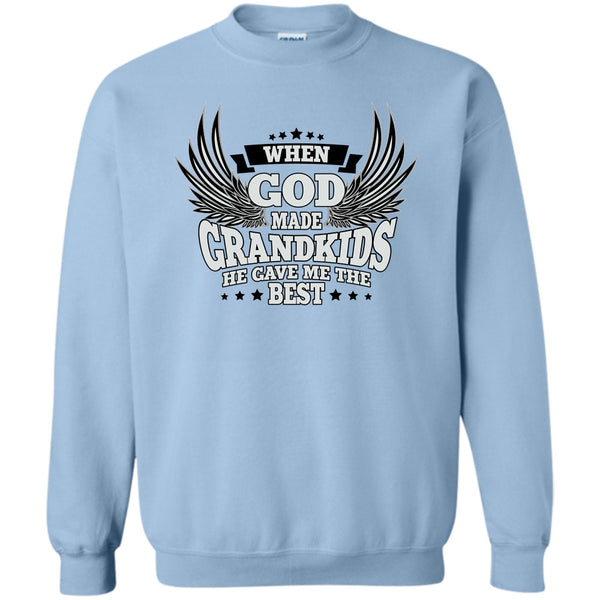 My Grandkids T Shirt, When God Made Grandkids Sweatshirt