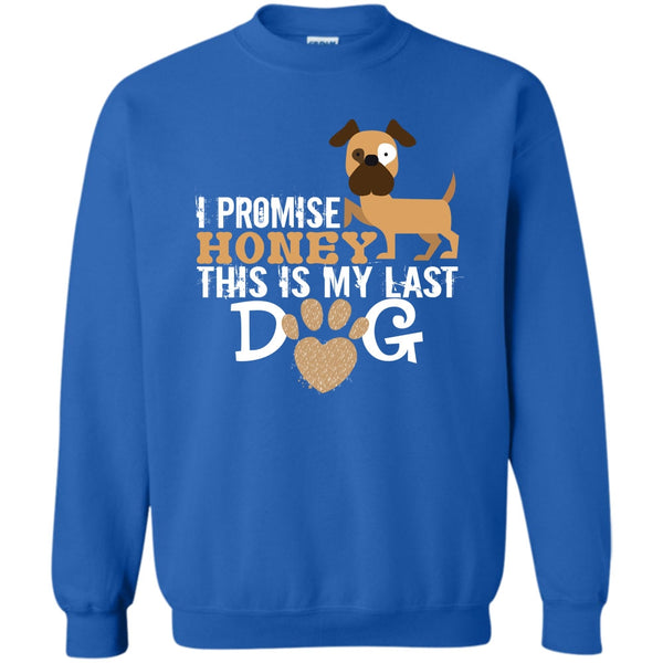 I Love My Dog T Shirt, Coolest Dog Lover Sweatshirt