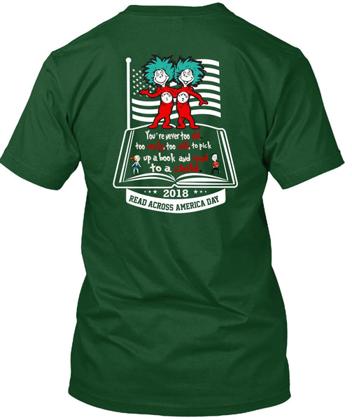 The Cat in the Hat T Shirt, Book And Read To A Child T Shirt, You're Never Too Old T Shirt