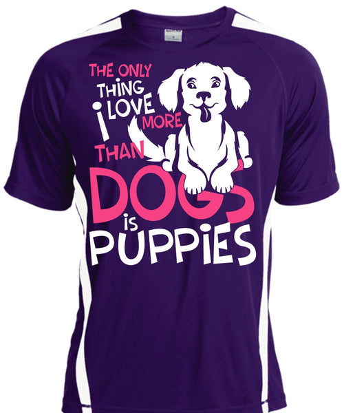 I Love More Than Dogs Is Puppies T Shirt, My Favorite T Shirt, Cool Shirt