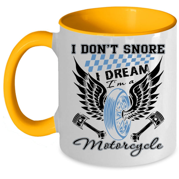 I Love Motorcycle Coffee Mug, I Dream I'm A Motorcycle Accent Mug