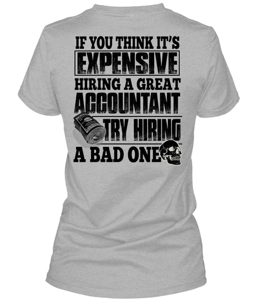 Hiring A Great Accountant T Shirt, I Love Accountant T Shirt