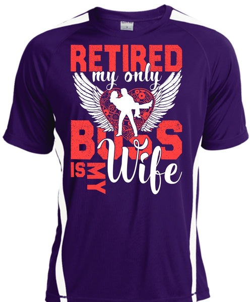 Retired My Only Boss Is My Wife T Shirt, Being A Wife T Shirt, Cool Shirt