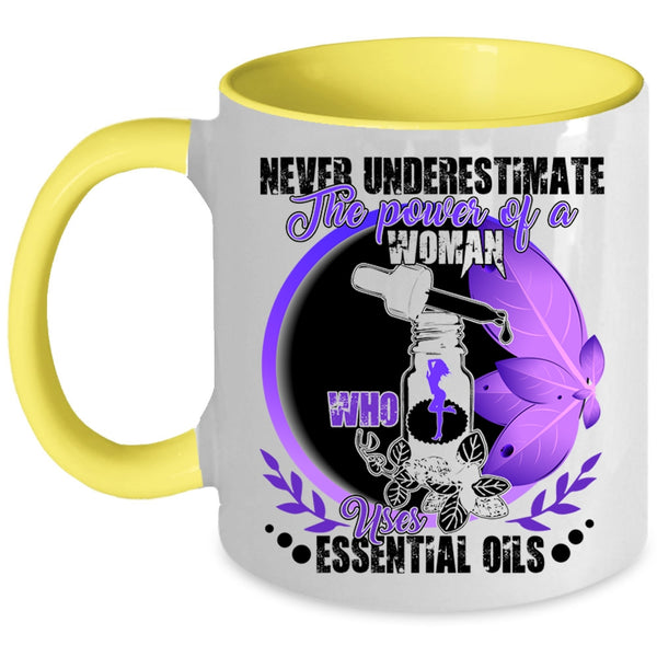 Cute Girls Coffee Mug, The Power Of A Woman Uses Essential Oils Accent Mug