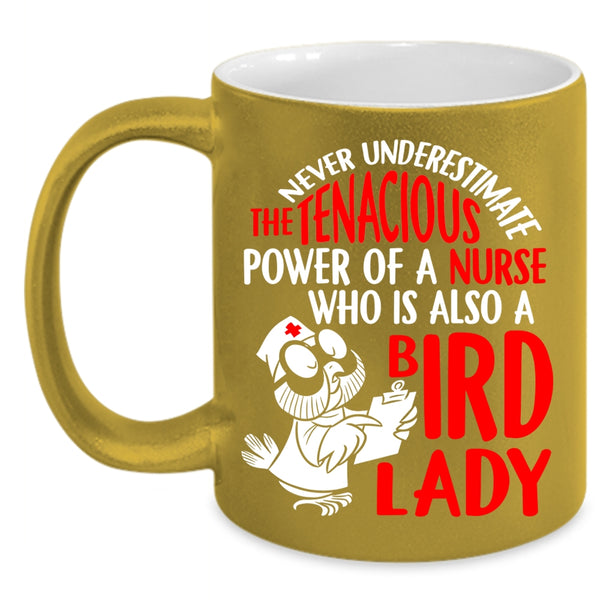 The Power Of A Nurse Is Also A Bird Lady Coffee Mug, Cute Nurses Coffee Cup