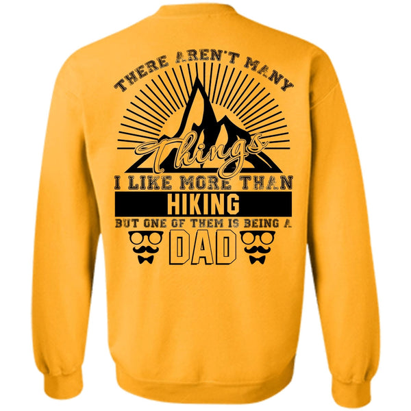 Love Hiking T Shirt, I Like More Than Hiking Sweatshirt