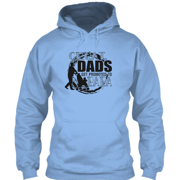 Great Dads Get Promoted To Papa T Shirt, Gift For Papa T Shirt
