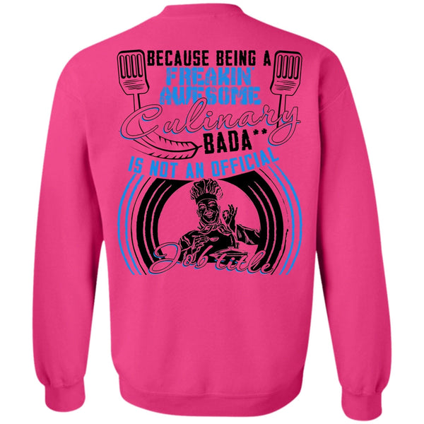 I Love Cooking T Shirt, Freaking Awesome Culinary Sweatshirt