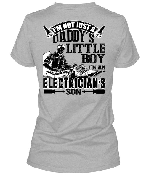 I'm An Electrician's Son T Shirt, I Love Electrician T Shirt