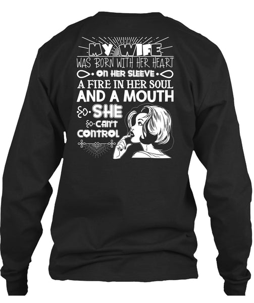 My Wife Was Born With Her Heart T Shirt, Fire In Her Soul T Shirt
