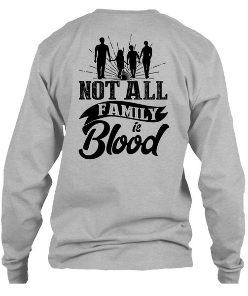 Not All Family Is Blood T Shirt, I Love Mom T Shirt