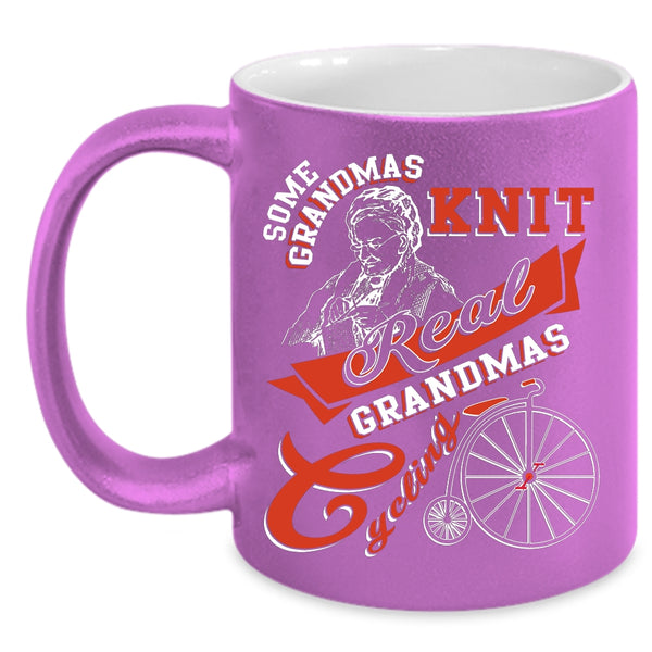 Real Grandmas Cycling Coffee Mug, Cool Grandmas Coffee Cup