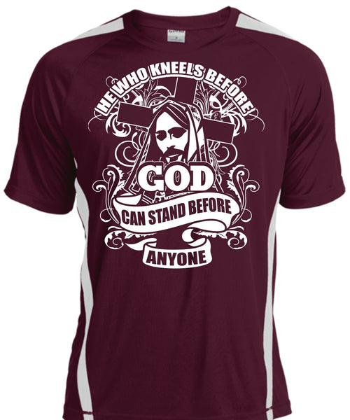 God Can Stand Before Anyone T Shirt, He Who Kneels T Shirt, Cool Shirt