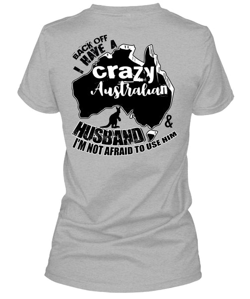 Crazy Australian Husband T Shirt, I Love Husband T Shirt