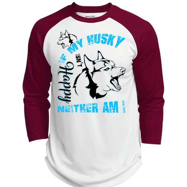 If My Husky Isn't Happy Neither Am I T Shirt, I Love Dog T Shirt, Awesome T-Shirts  (Polyester Game Baseball Jersey)