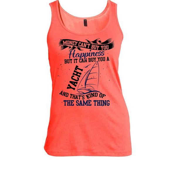 Money Can't Buy Happiness T Shirt, Coolest Yacht T Shirt, Awesome t-shirts