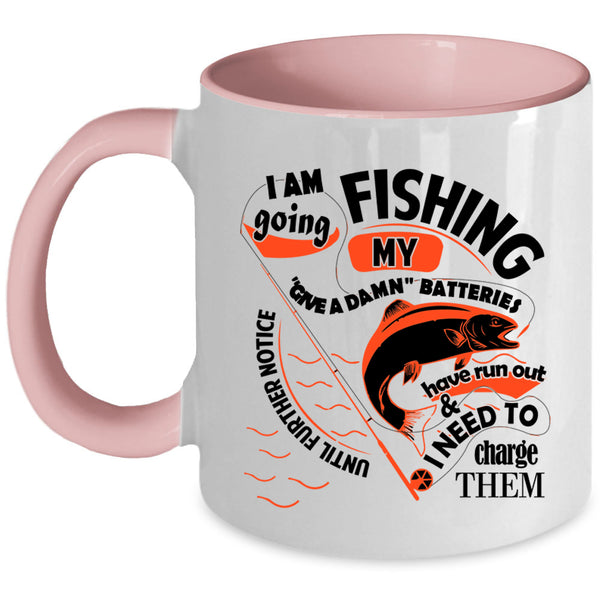 Awesome Fishing Coffee Mug, I Am Going Fishing Accent Mug