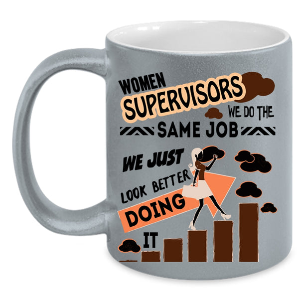 Funny Gift For My Wife Coffee Mug, Women Supervisors Accent Mug