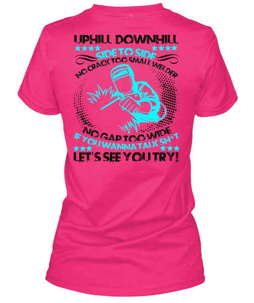 No Crack Too Small Welder T Shirt, I Love Welding T Shirt