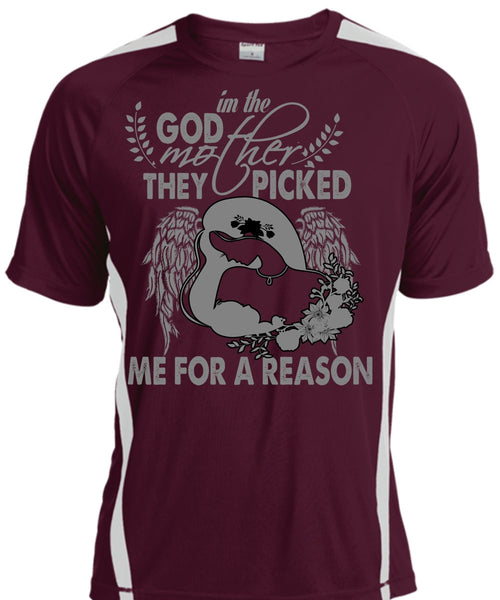 I'm The Godmother T Shirt, They Picked Me For A Reason T Shirt, Cool Shirt