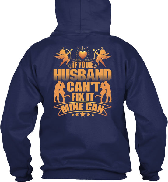 If Your Husband Can't Fix It T Shirt, Being A Husband T Shirt