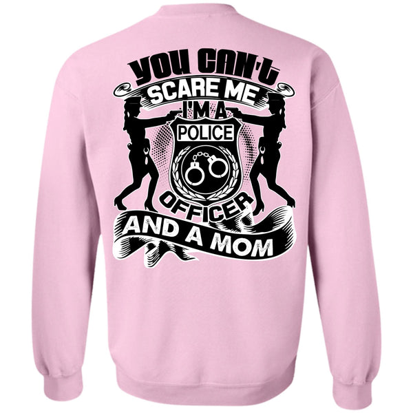 I Love Mom T Shirt, I'm A Police Officer Sweatshirt