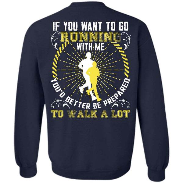 Walk A Lot T Shirt, I Love Running Sweatshirt