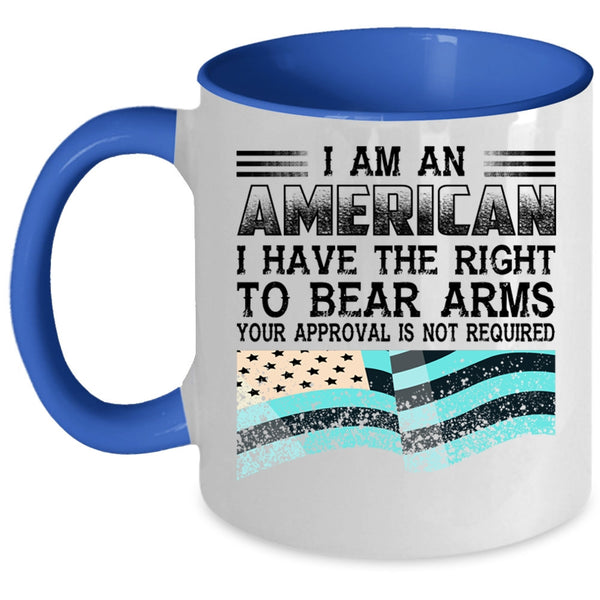 Best Gift For American Coffee Mug, I Am An American Accent Mug