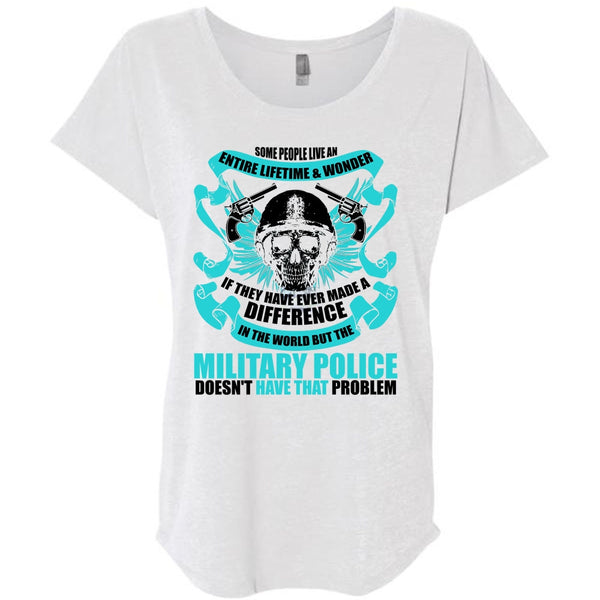 Military Police Doesn't Have That Problem T Shirt, I Love Police T Shirt, Awesome T-Shirts