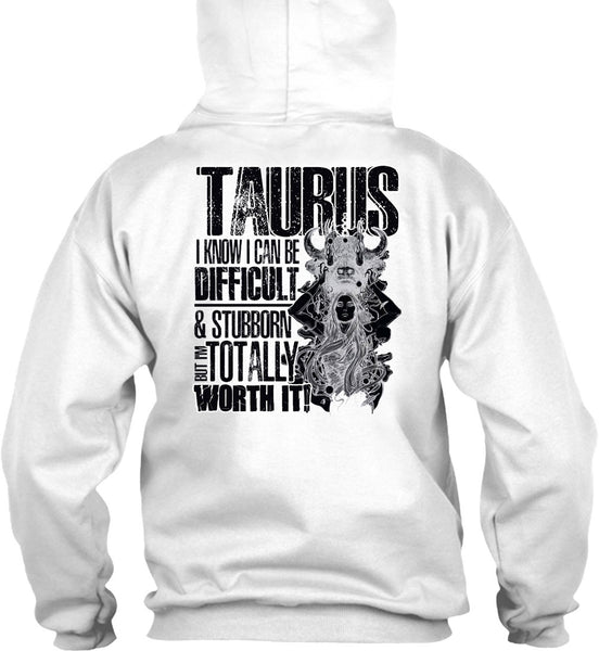 I Can Be Difficult T Shirt, I Love Taurus T Shirt