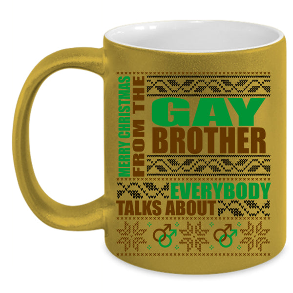 Cute Coffee Mug, Merry Christmas From The Gay Brother Accent Mug