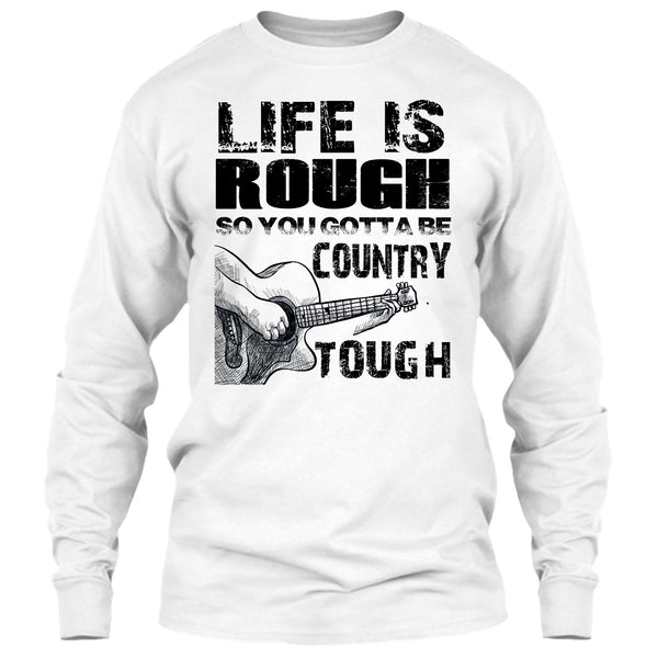 Life Is Rough T Shirt, Coolest Guitar Player T Shirt