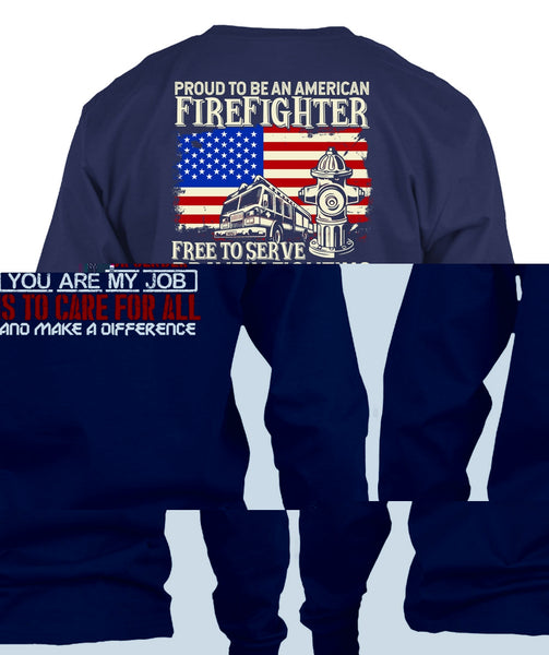 Proud To Be An American Firefighter T Shirt, Bravely Fighting T Shirt