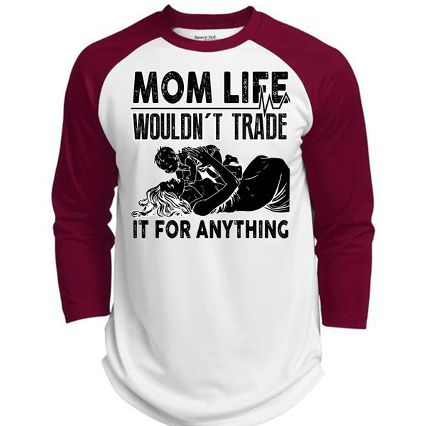 Mom Life Wouldn't Trade T Shirt, I Love Mom T Shirt, Awesome T-Shirts  (Polyester Game Baseball Jersey)