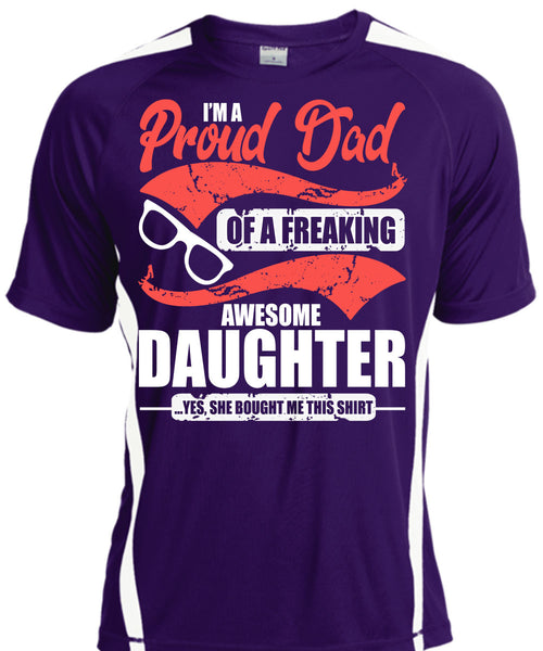 I'm A Proud Dad T Shirt, Awesome Daughter T Shirt, Cool Shirt