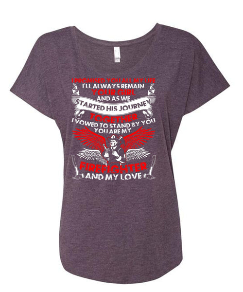 You Are My Firefighter T Shirt, I Love Firefighter T Shirt, Cool Shirt (Ladies' Triblend Dolman Sleeve)