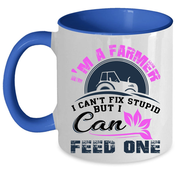 Cute Farmer Coffee Mug, I'm A Farmer Accent Mug