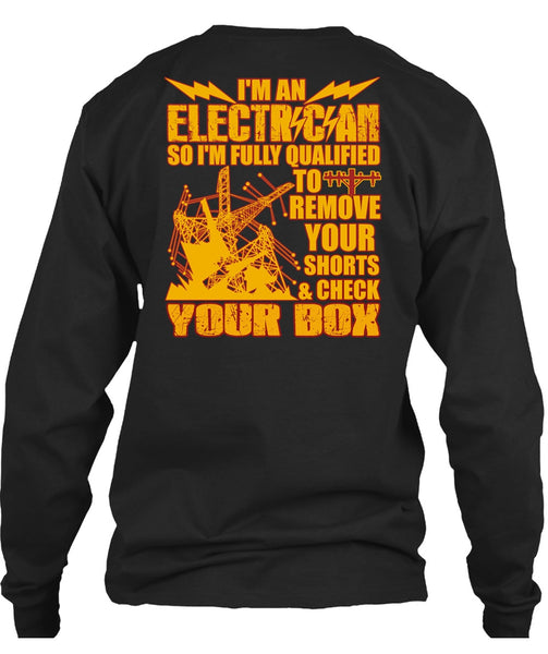 I'm An Electrician T Shirt, Check Your Box T Shirt