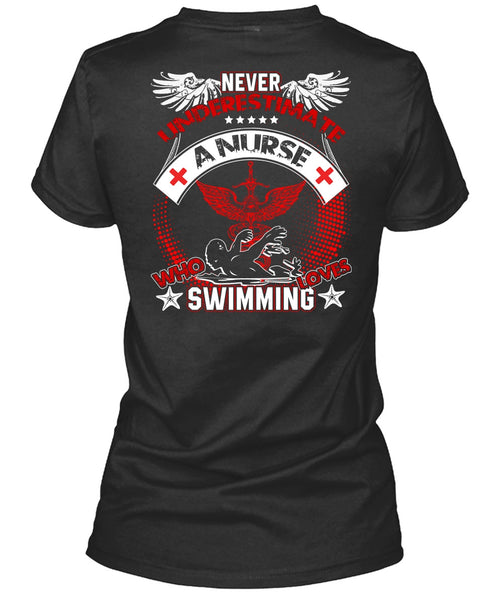 Nurse Who Loves Swimming T Shirt, Being A Swimmer T Shirt