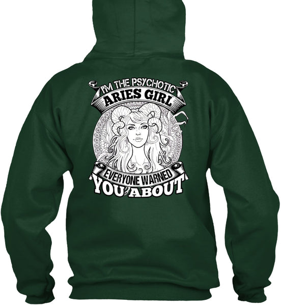 I'm The Psychotic Aries Girl T Shirt, Being An Aries T Shirt