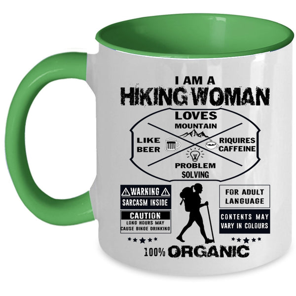 Pretty Daughter Coffee Mug, I Am A Hiking Woman Accent Mug