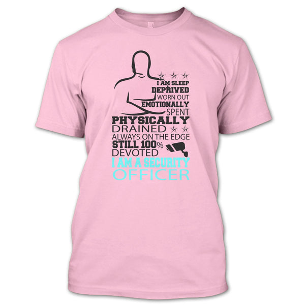 I Am Sleep Deprived T Shirt, Coolest Security Officer T Shirt