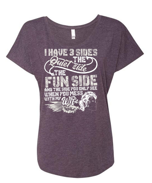 You Mess With My Wife T Shirt, Being A Wife T Shirt, Cool Shirt (Ladies' Triblend Dolman Sleeve)