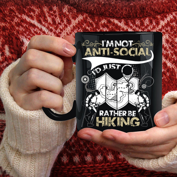 I'd Just Rather Be Hiking Coffee Mug, I Love Hiking Coffee Cup