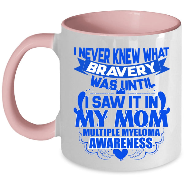 Cute Gift For My Daughter Coffee Mug, I Saw It In My Mom Accent Mug